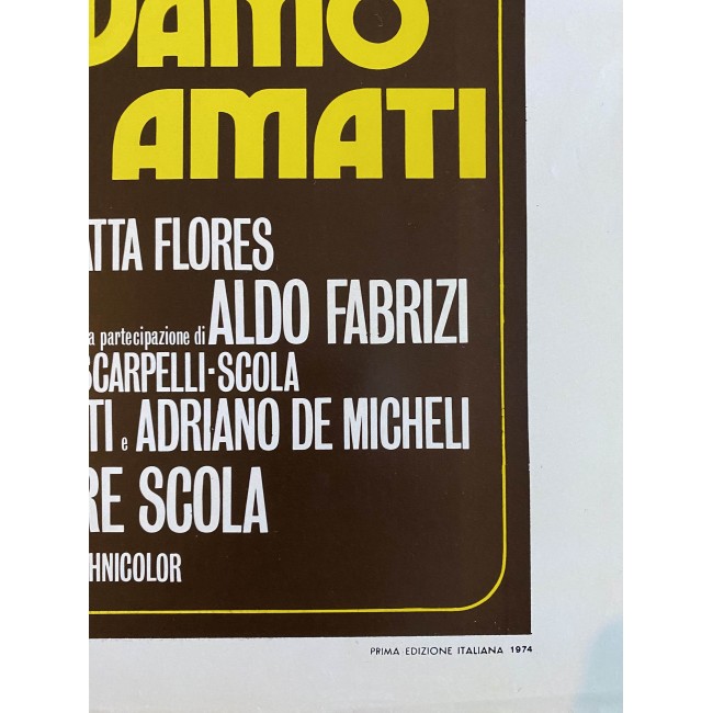 Poster Locandina C'eravamo Tanto Amati 1974 Manfredi, Gasman, Sandrelli 33X70 CM