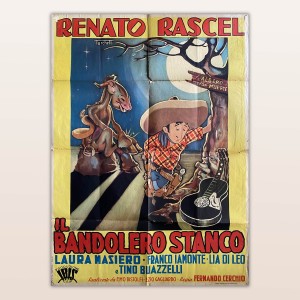 Manifesto Originale Il Bandolero Stanco - Renato Rashel - 100x140 CM