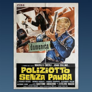 Manifesto 2F Poliziotto Senza Paura - Maurizio Merli