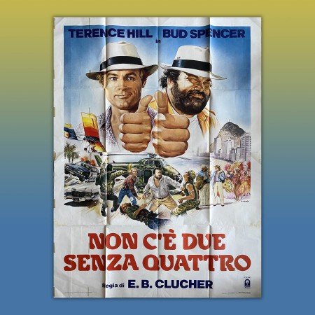 Manifesto 4F Non C'è Due Senza Quattro 1984 Bud Spencer Terence Hill
