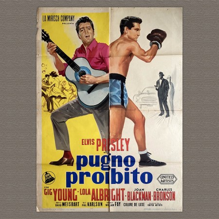 Manifesto cinematografico originale Pugno Proibito -  Kid Galahad - Elvis Presley, Gig Young , Lola Albright - 1962