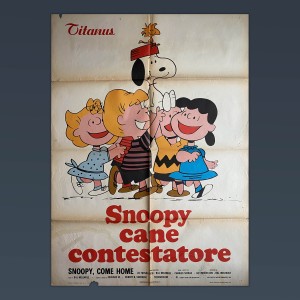Manifesto 2F cinematografico originale Snoopy Cane Contestatore - Come Home - Schulz -1972 - 100X140 CM