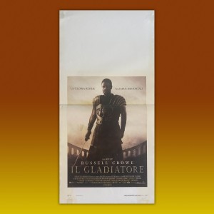 Locandina  cinematografica Il Gladiatore Gladiator Russell Crowe 2000