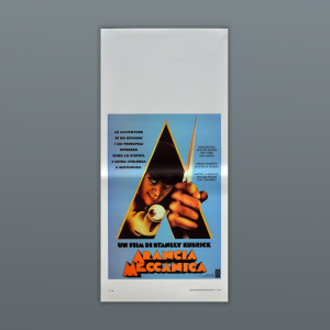 Locandina cinematografica Arancia Meccanica - Stanley Kubrick - A Clockwork Orange