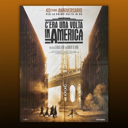 Film poster locandina C'era Una Volta In America - Sergio Leone