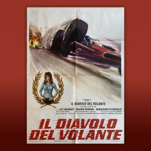 Manifesto CINEMATOGRAFICO Il Diavolo Del Volante - 1973 - 100X140 CM - The Last American Hero