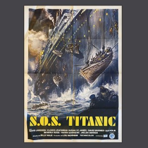 Manifesto cinematografico SOS TITANIC 1979 William Hale - 100X140 CM