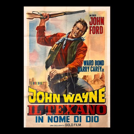 Manifesto Cinema In Nome Di Dio John Wayne - 1964 - 140X200 CM - 3 Godfathers Movie Poster