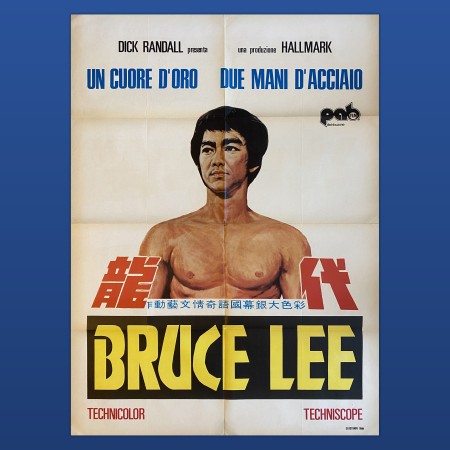 Manifesto Bruce Lee Un Cuore D'Oro Due Mani D'Acciaio 100x140 CM