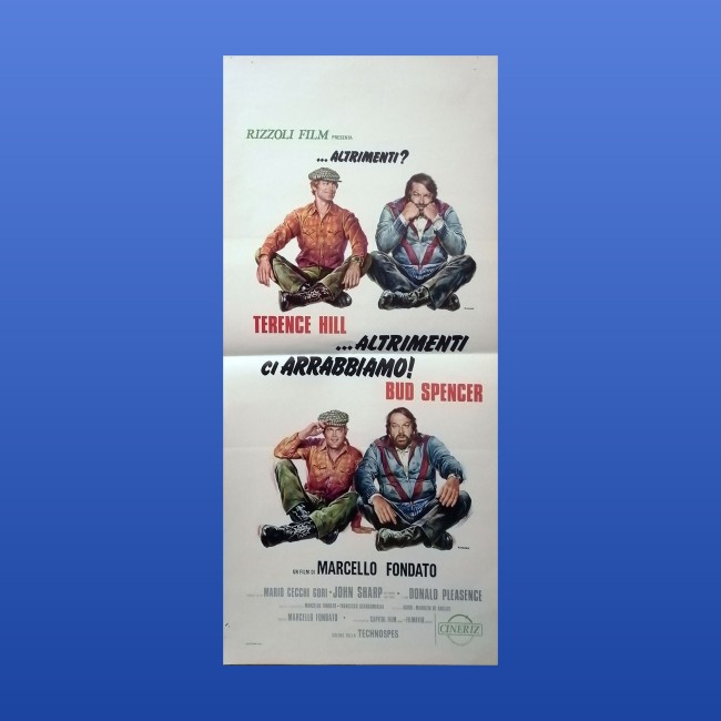 Locandina Originale Altrimenti Ci Arrabbiamo Bud Spencer Terence Hill
