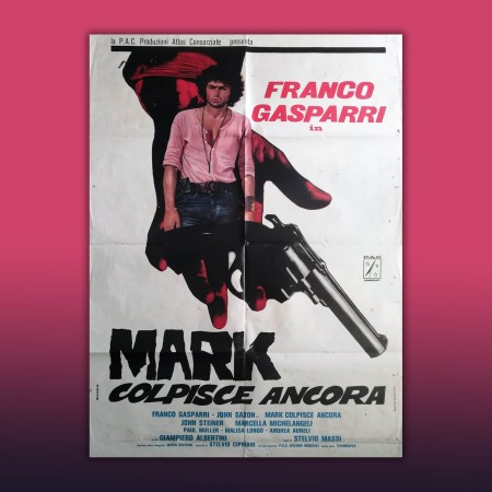 Manifesto 2F Originale Mark Colpisce Ancora - 1976 - 100X140 CM