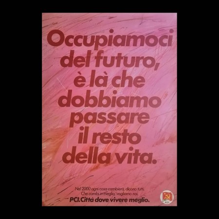 Poster Politico Originale PCI Città Dove Si Vivere Al Meglio 70x100 CM