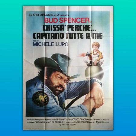 Poster Manifesto 4F Chissà Perché Capitano Tutte A Me Bud Spencer 1980